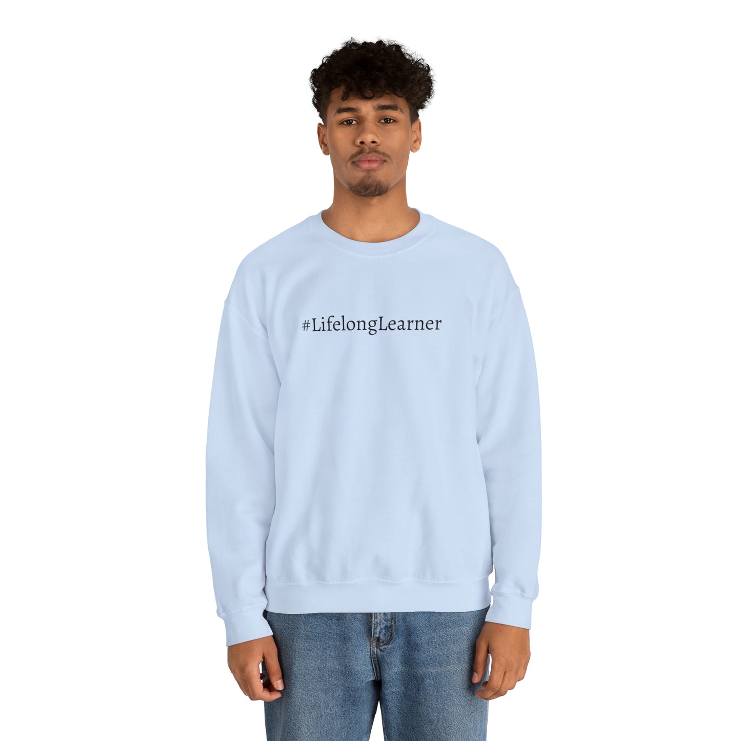 #LifelongLearner Crewneck Sweatshirt