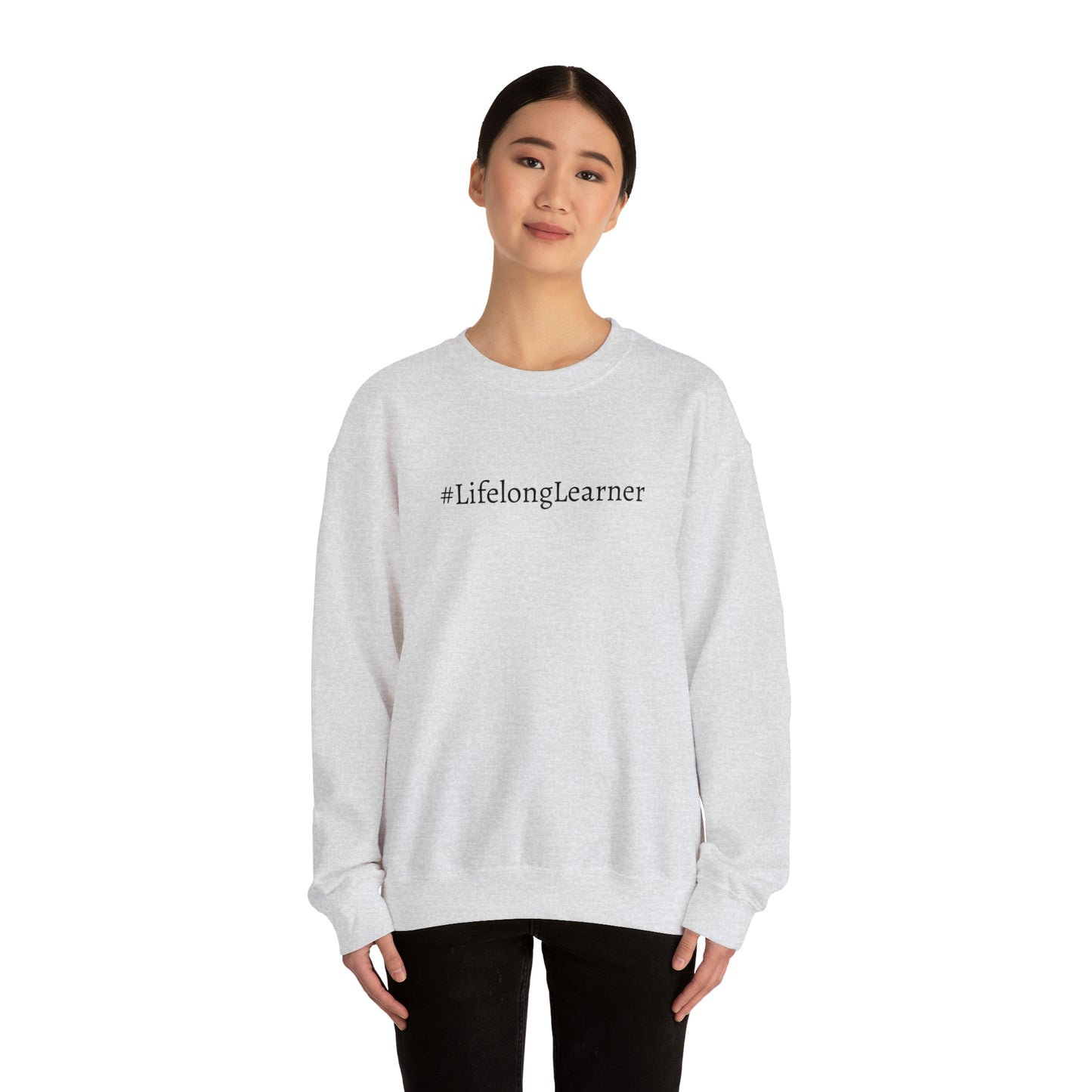 #LifelongLearner Crewneck Sweatshirt