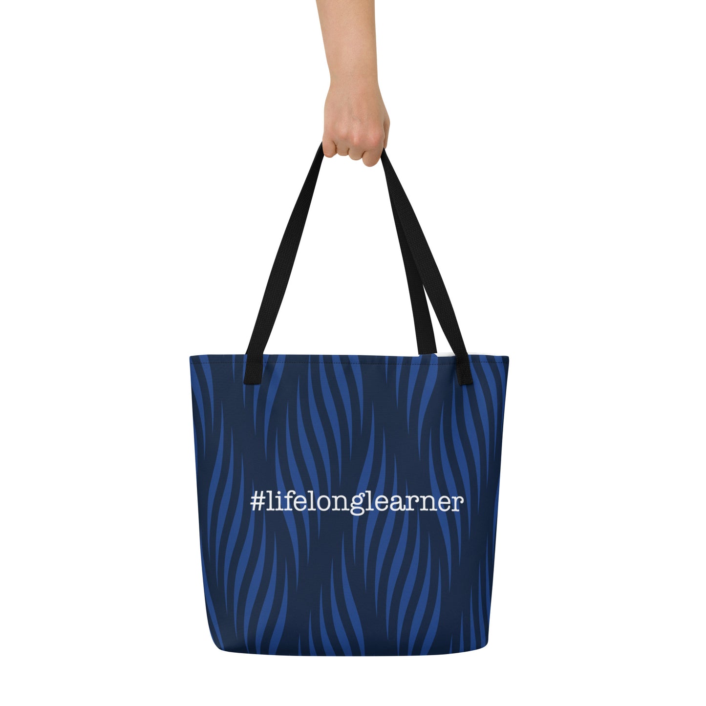 #LifeLongLearner All-Over Print Large Tote Bag