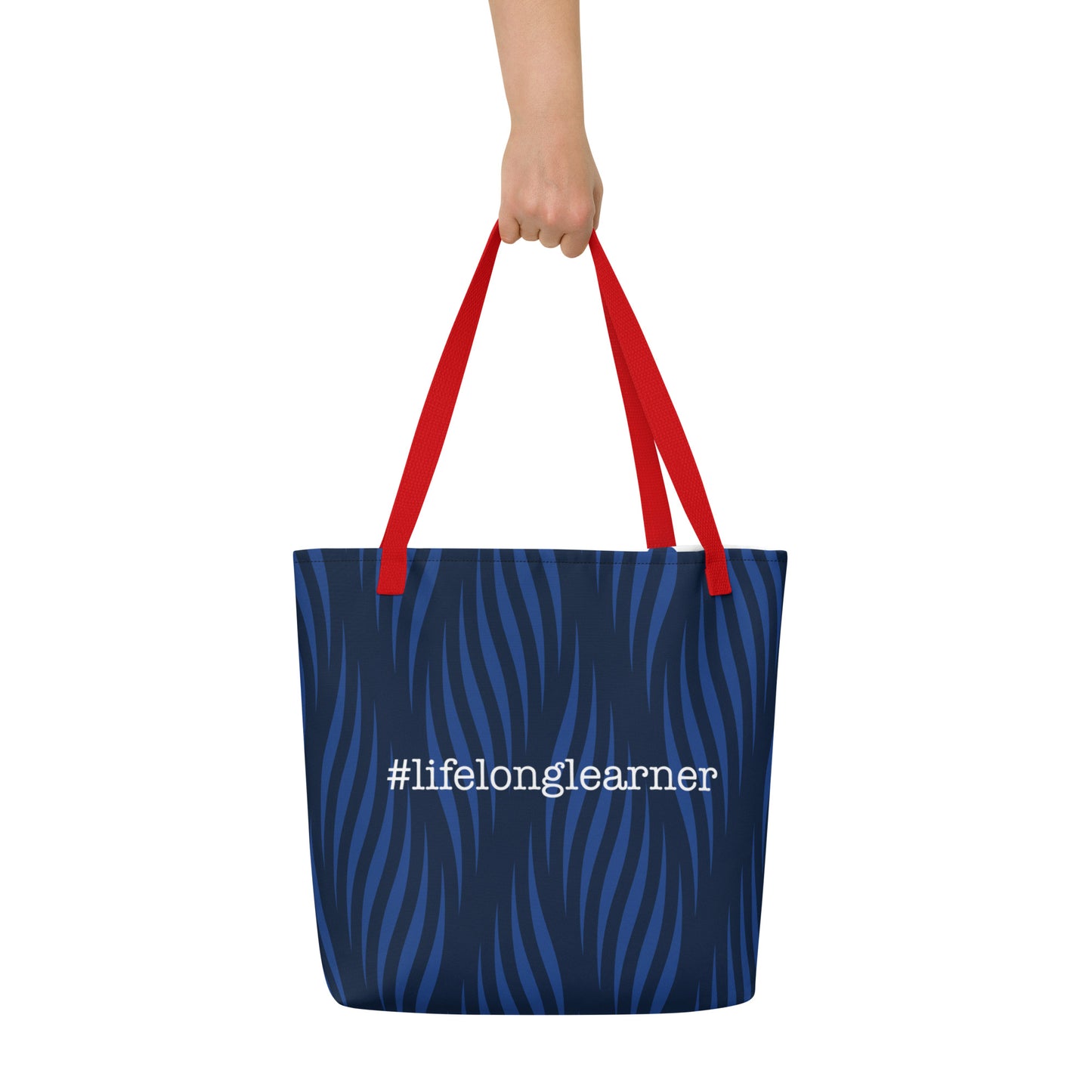 #LifeLongLearner All-Over Print Large Tote Bag