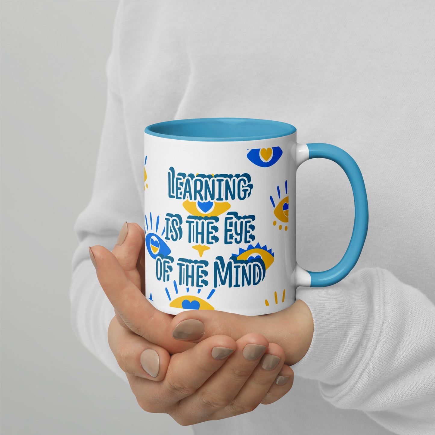 Learning is the Eye of the Mind Mug