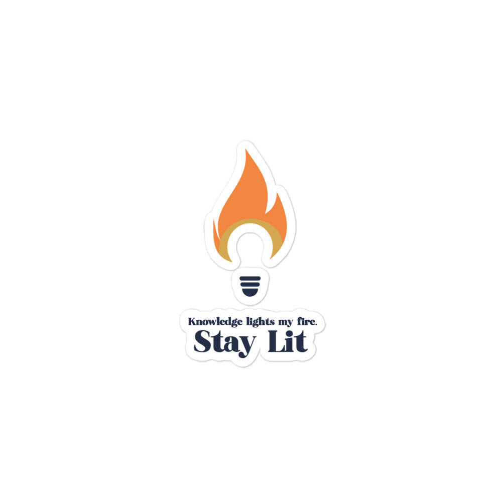 Stay Lit Sticker