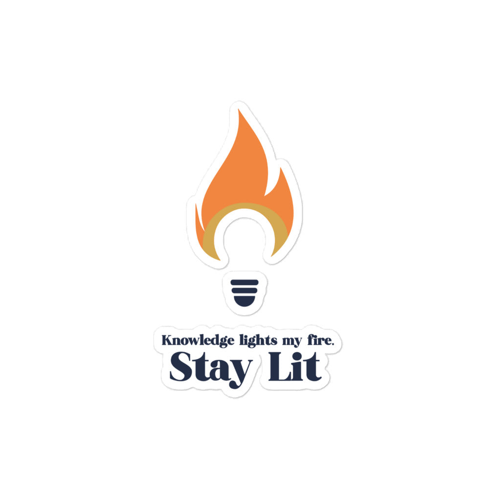 Stay Lit Sticker