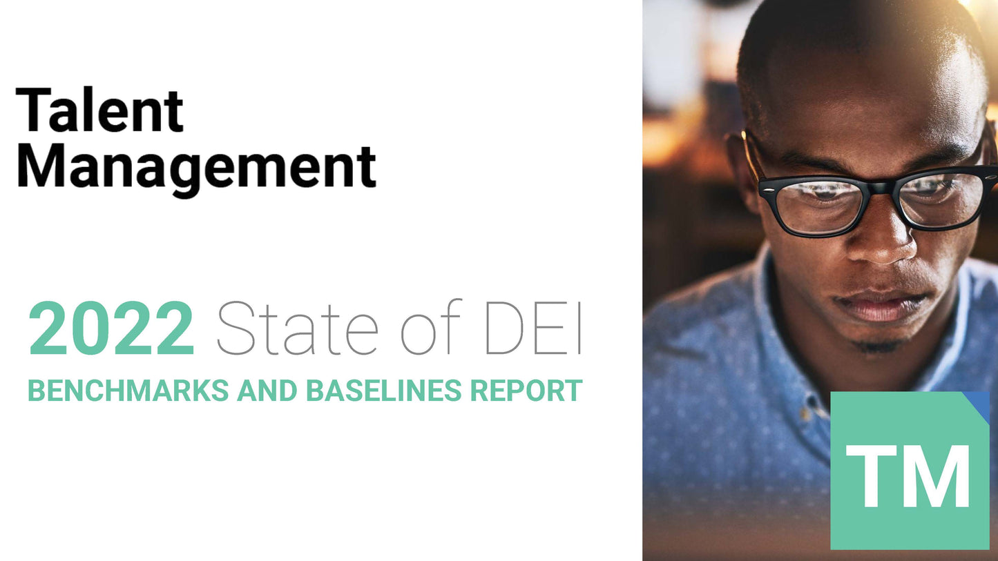 2022 State of DEI Report Bundle (Analysis Report & Benchmarks & Baselines Report)