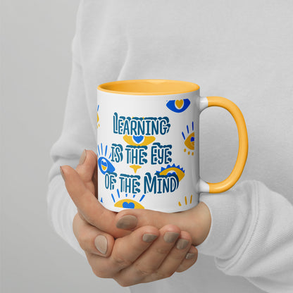 Learning is the Eye of the Mind Mug
